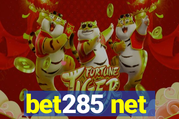 bet285 net